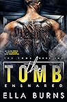 Ensnared (The Tomb, #2)