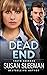 Dead End: Truth Seekers - Book 3