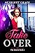 Take Over (The Intern Book 2)