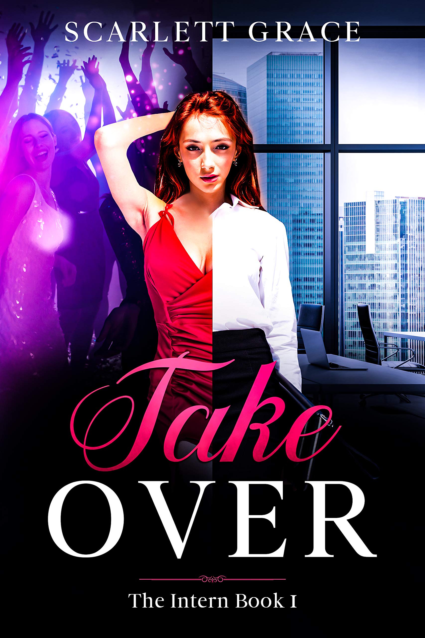 Take Over (The Intern Book 2)