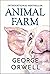 Animal Farm by George Orwell Animal Farm by George Orwell