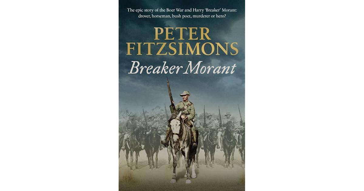 Breaker Morant by Peter FitzSimons
