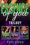The Essence of You Trilogy Box Set (The Essence Series Book 5)