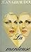 La Menteuse by Jean Giraudoux