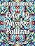 Color by Number Patterns: An Adult Coloring Book with Fun, Easy, and Relaxing Coloring Pages (Color by Number Coloring Books)