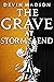 The Grave at Storm's End: T...