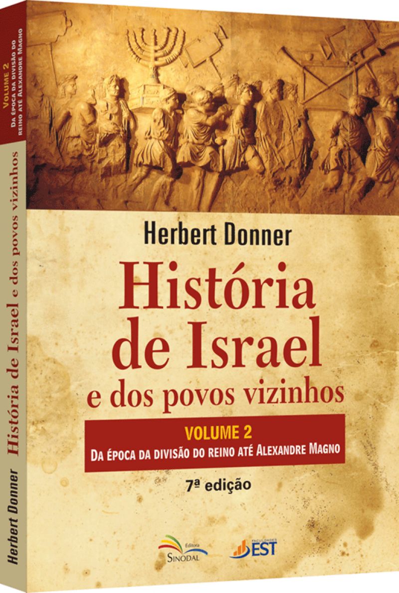 História de Israel e dos povos vizinhos - Volume 2