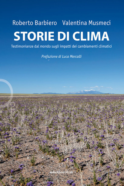 Storie di clima: Testimonianze dal mondo sugli impatti dei cambiamenti climatici