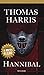 Hannibal (Hannibal Lecter, #3)