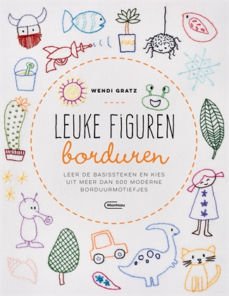 Leuke figuren borduren: Leer de basissteken en kies uit meer dan 500 moderne borduurmotiefjes