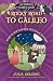 Rocky Road to Galileo: What...
