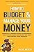 How to Budget & Manage Your Money by Rachel Mercer