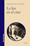 La luz en el cine...