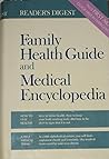 Reader's Digest Family Health Guide and Medical Encyclopedia