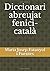 Diccionari abreujat fenici-català (llengua fenícia) by Doct Maria Josep Estanyol i...