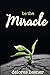 Be the Miracle