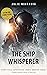 The Ship Whisperer by Julie Nováková