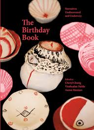 The Birthday Book: Narratives Undiscovered and Underway