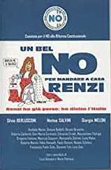 Un bel NO per mandare a casa Renzi