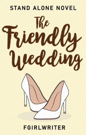 The Friendly Wedding