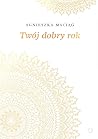 Twój dobry rok