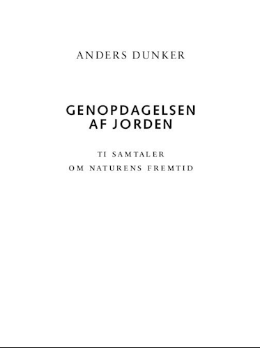 Genopdagelsen af Jorden - Ti samtaler om naturens fremtid