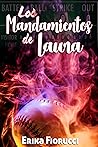 Los mandamientos de Laura by Erika Fiorucci