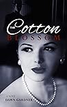 The Cotton Blosso...