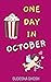 One Day in October by Sudesna Ghosh One Day in October by Sudesna Ghosh
