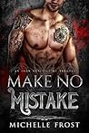 Make No Mistake