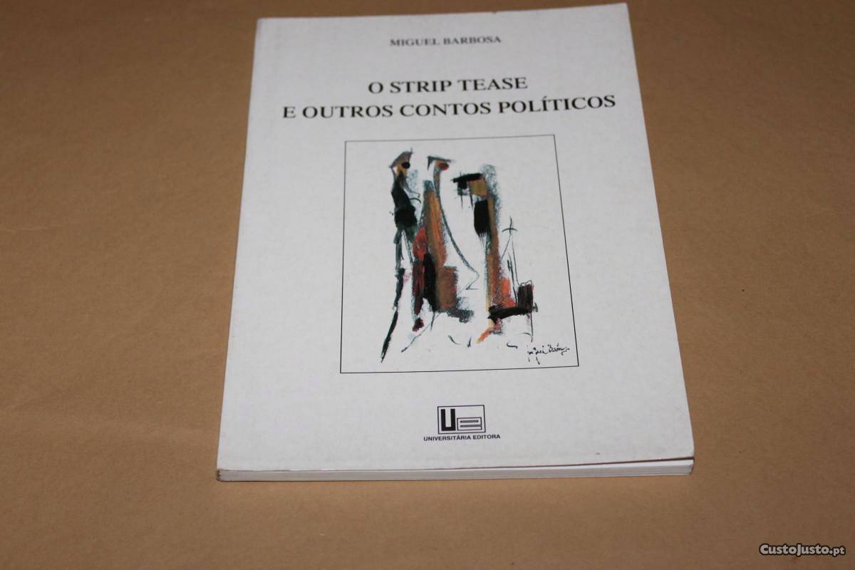 O strip tease e outros contos políticos