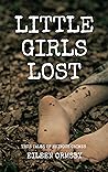 Little Girls Lost by Eileen Ormsby