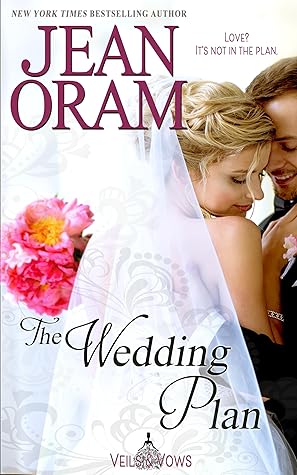 The Wedding Plan (Veils and Vows, #3)