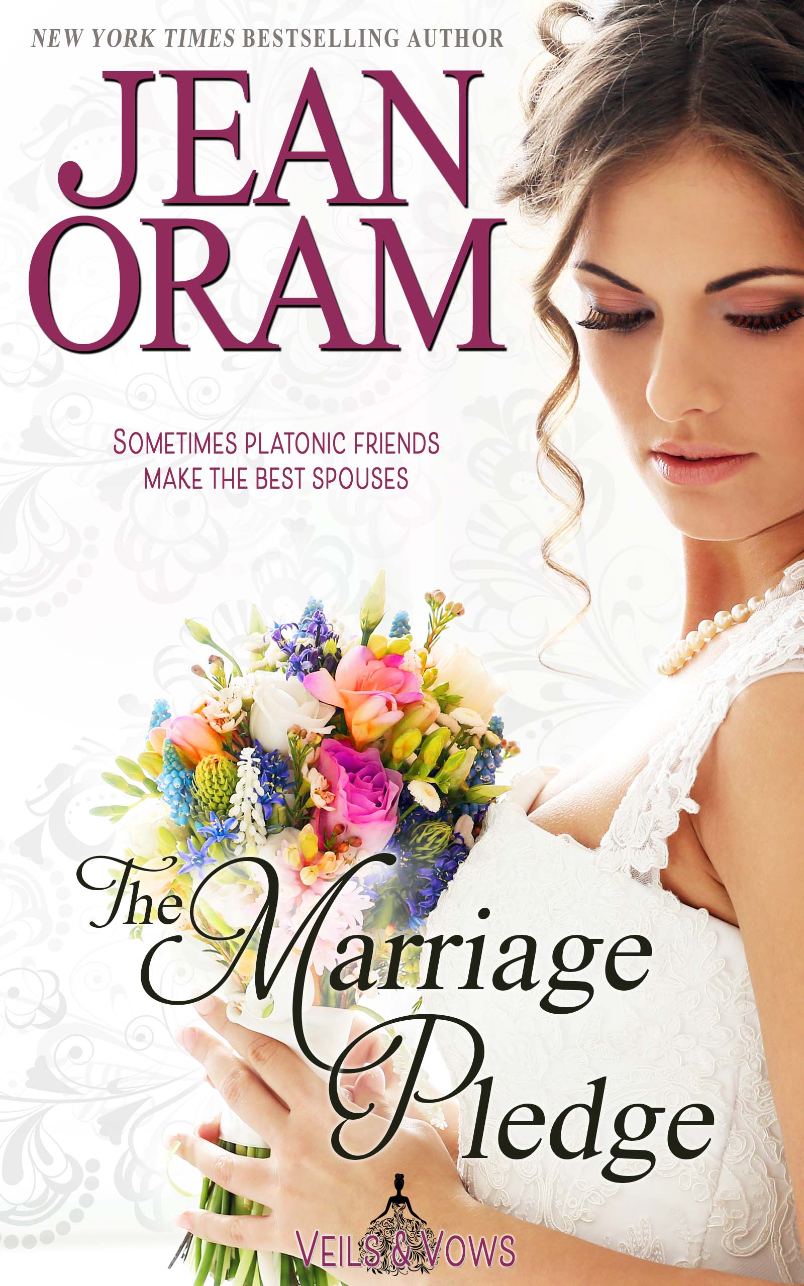 The Marriage Pledge (Veils and Vows #5)