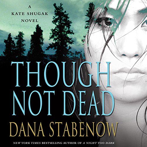 Though Not Dead
