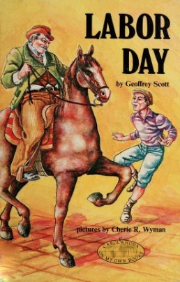 Labor Day (Carolrhoda on My Own Books)