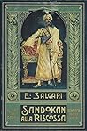 Sandokan alla riscossa by Emilio Salgari Sandokan alla riscossa by Emilio Salgari