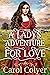 A Lady's Adventure for Love