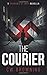 The Courier (Shadows of War #0.5)