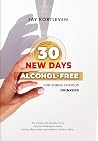 30 NEW DAYS ALCOH...