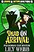 Dead on Arrival (Visions & ...