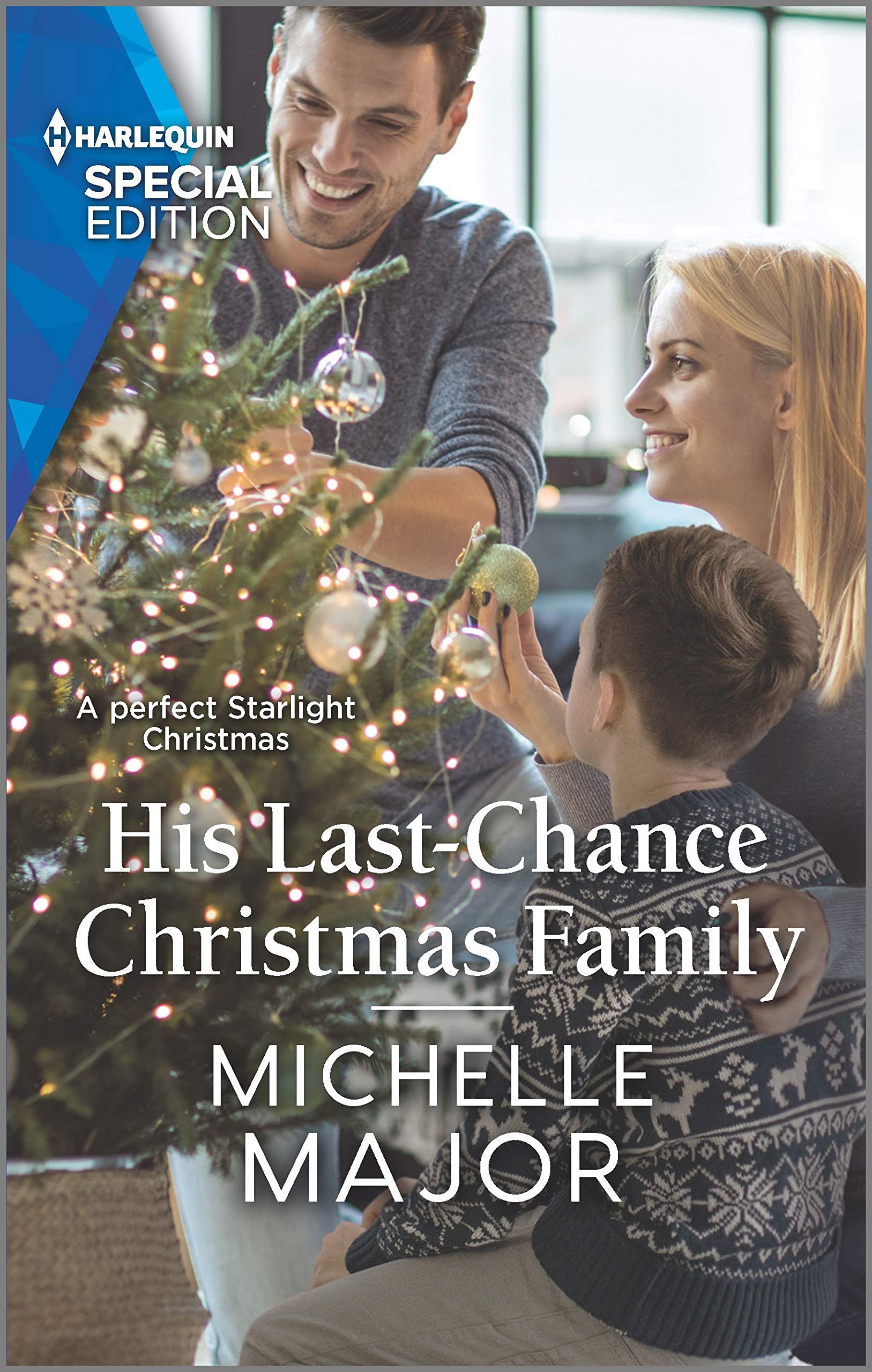 His Last-Chance Christmas Family (Welcome to Starlight #3)