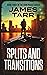 Splits and Transitions (Fai...