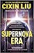 Supernova Era