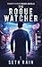 Rogue Watcher (Humanity Series .5)