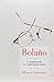 Bolaño: A Biography in Conv...