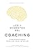 Los 7 momentos del coaching (7 Moments of Coaching Spanish Edition)