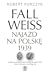 Fall Weiss. Najazd na Polskę 1939