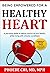 Being Empowered for a Healthy Heart by Phoebe Chi, MD, MPH