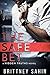 The Safe Bet (Hidden Truths, #1) by Brittney Sahin